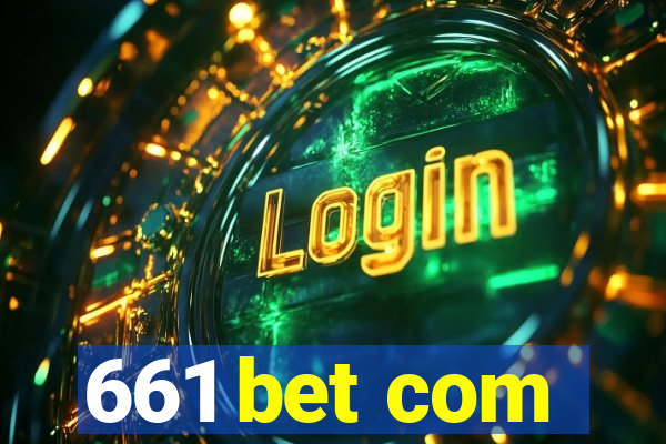 661 bet com